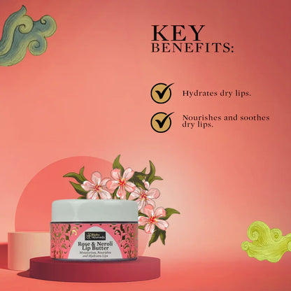 Rose & Neroli Lip Butter - Moisturizes, Nourishes and Hydrates Lips 10 gm