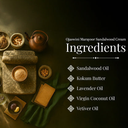 Ojaswini Marayoor Sandalwood Cream-A rich textured cream for Nourished& Smooth skin with the Pure Extracts of Sandalwood. Natural Moisturizer for Dry Skin